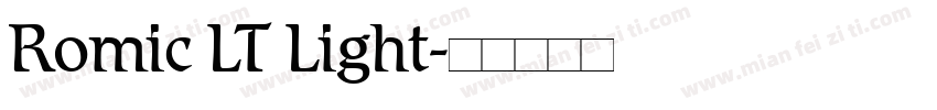 Romic LT Light字体转换